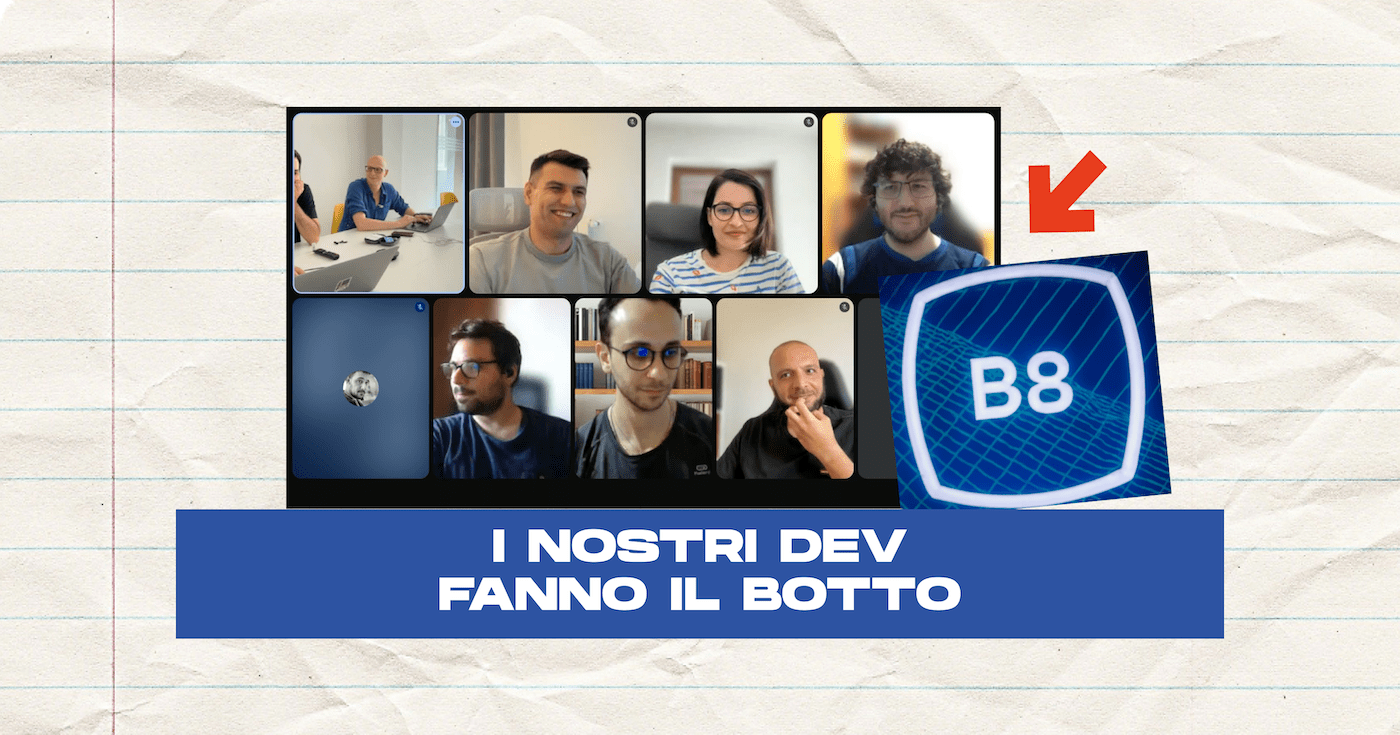 Una serie di foto come in una call con la scritta: I nostri dev fanno il botto