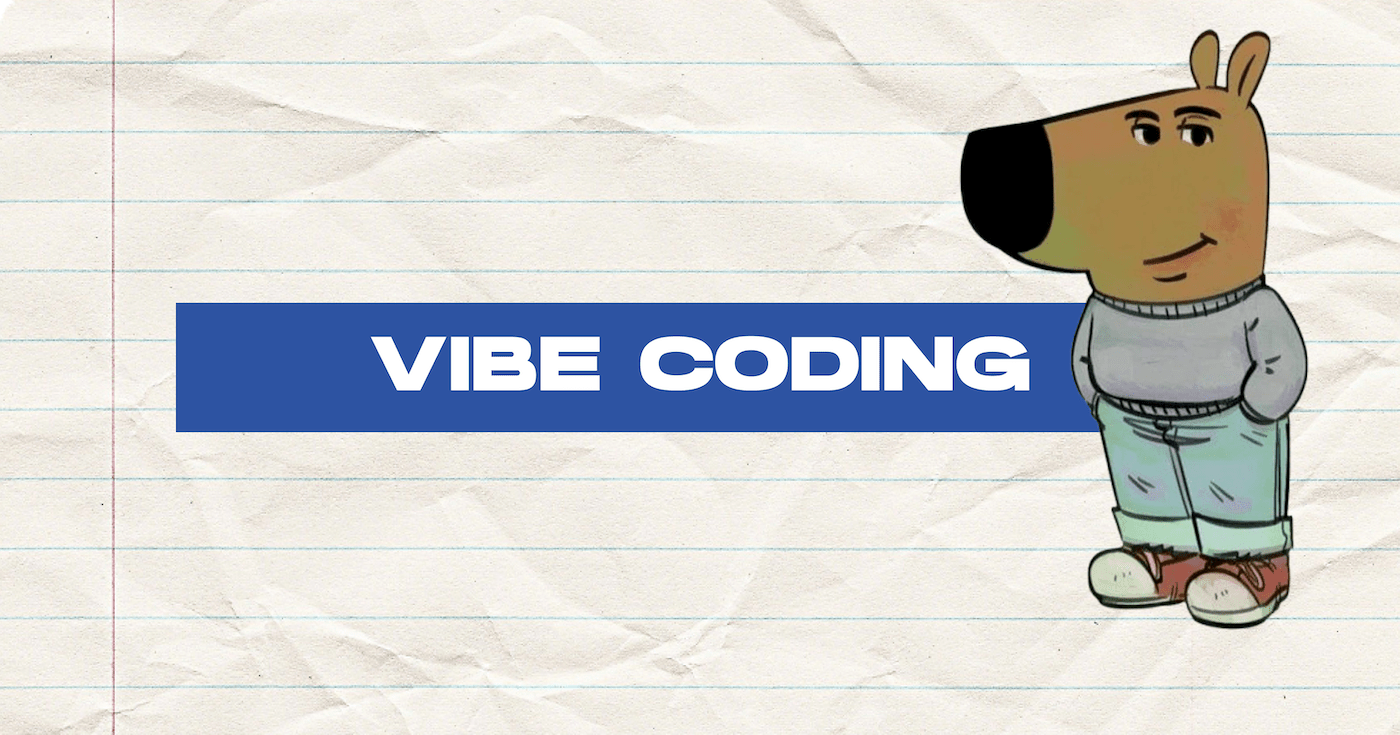Meme di un cane con scritta: Vibe coding